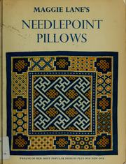 Cover of: Maggie Lane's needlepoint pillows.