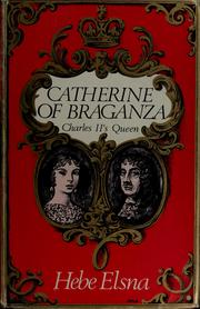 Catherine of Braganza by Hebe Elsna