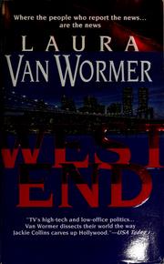 Cover of: West End by Laura Van Wormer