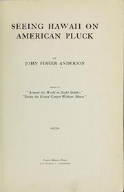Cover of: Seeing Hawaii on American pluck by John Fisher Anderson
