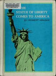 Cover of: The Statue of Liberty comes to America.