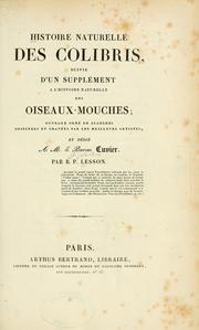 Cover of: Histoire naturelle des colibris by R. P. Lesson