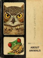 Cover of: Childcraft annual: an annual supplement to 'Childcraft: the how and why library' : 1971 : About animals
