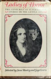 Cover of: Ladies of horror: two centuries of supernatural stories by the gentle sex.