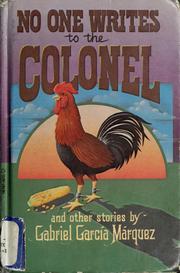 Cover of: No one writes to the colonel: and other stories