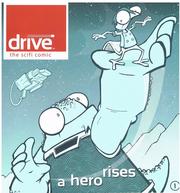 Cover of: Drive the scifi comic: a hero rises