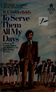 Cover of: To serve them all my days