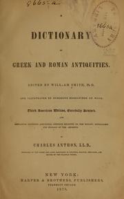 Cover of: A dictionary of Greek and Roman antiquities. by William Smith