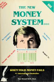 Cover of: The new money system by Mary Stewart Relfe