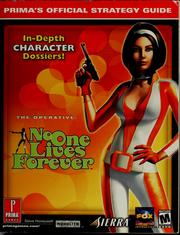 Cover of: No one lives forever: Prima's official strategy guide