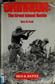 Cover of: Okinawa: the great island battle
