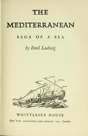 Cover of: The Mediterranean: saga of a sea