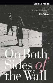 Cover of: On both sides of the wall: memoirs from the Warsaw ghetto