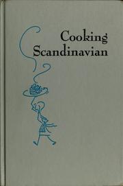 Cover of: Cooking Scandinavian: 100 recipes from the best home cooks