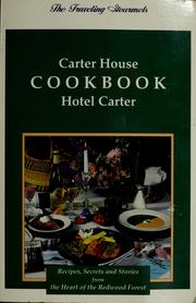 Cover of: Carter House cookbook, Hotel Carter by Denise Shumway