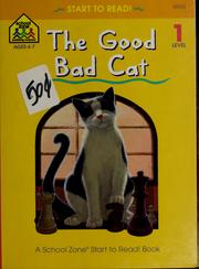 Cover of: The good bad cat by Nancy Antle