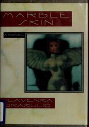 Cover of: Marble skin: a novel