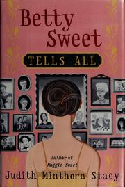Cover of: Betty Sweet tells all