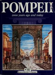 Cover of: Pompeii: 2000 years ago and today