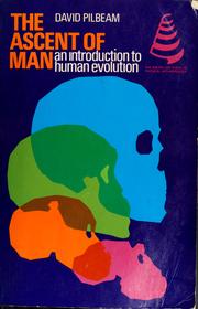 Cover of: The ascent of man: an introduction to human evolution