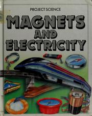 Cover of: Magnets and electricity