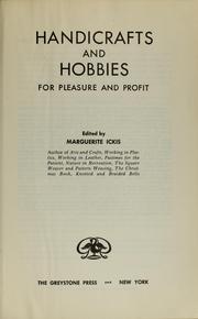 Cover of: Handicrafts and hobbies for pleasure and profit