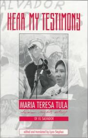 Cover of: Hear my testimony: María Teresa Tula, human rights activist of El Salvador