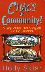Cover of: Chaos or community? by Holly Sklar