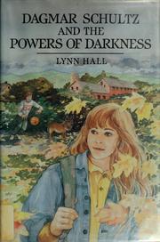 Cover of: Dagmar Schultz and the powers of darkness