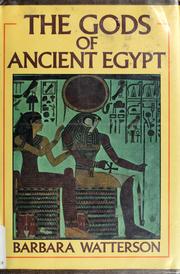 Cover of: The gods of ancient Egypt