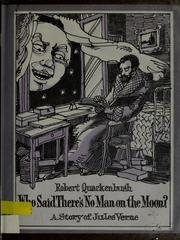 Cover of: Who said there's no man on the moon? by Robert M. Quackenbush