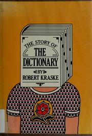 Cover of: The story of the dictionary