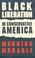 Cover of: Black liberation in conservative America