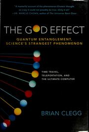 Cover of: The God effect: quantum entanglement, science's strangest phenomenon