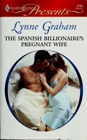 Cover of: The Spanish billionaire's pregnant wife