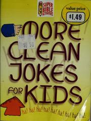 Cover of: More clean jokes for kids