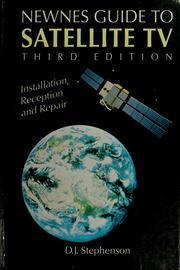 Cover of: Newnes guide to satellite TV by D. J. Stephenson