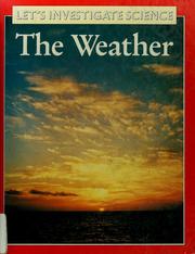 Cover of: The weather by Robin Kerrod