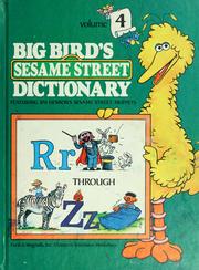 Cover of: Big Bird's Sesame Street dictionary Vol. 4: featuring Jim Henson's Sesame Street Muppets