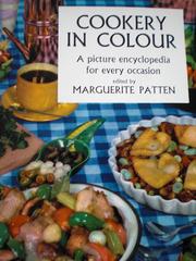 Cover of: Cookery in colour: a picture encyclopedia for every occasion.