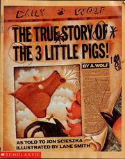 The True Story of the 3 Little Pigs