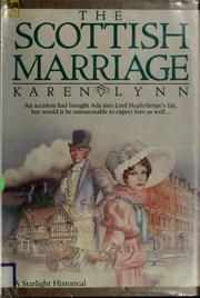 Cover of: The Scottish marriage by Karen Lynn