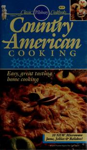 Cover of: Country American cooking: easy, great tasting home cooking