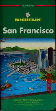 Cover of: San Francisco | Michelin Travel Publications
