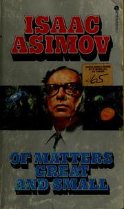 Cover of: Of matters great and small