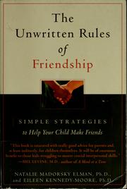 Cover of: The unwritten rules of friendship