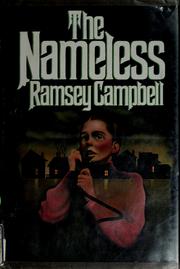 Cover of: The nameless by Ramsey Campbell