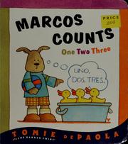 Cover of: Marcos counts: one, two, three = uno, dos, tres