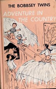 Cover of: The Bobbsey twins' adventure in the country.