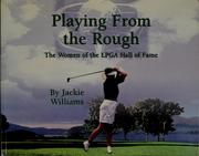 Playing from the rough by Jackie Williams